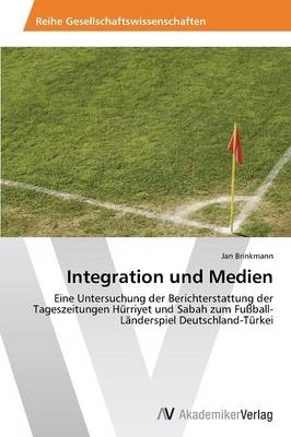 Integration und Medien - Jan Brinkmann