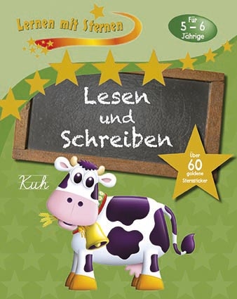 Lernen mit Sternen - Lesen und Schreiben f&uuml;r 5-6 J&auml;hrige