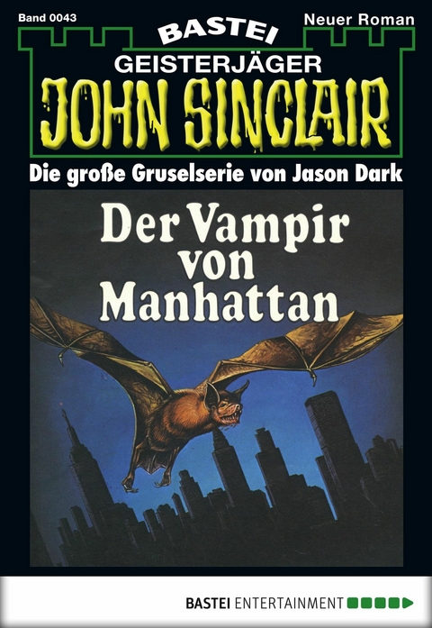 John Sinclair 43 - Jason Dark