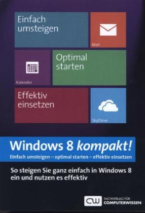 Windows 8 kompakt - Reiner Backer