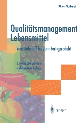 Qualit&auml;tsmanagement Lebensmittel - Klaus Pichhardt