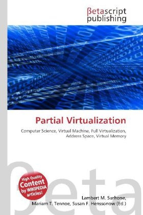Partial Virtualization