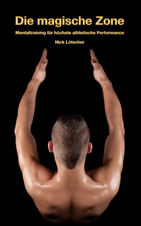 Die magische Zone - Nick Lötscher
