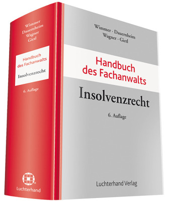 Handbuch des Fachanwalts Insolvenzrecht - 