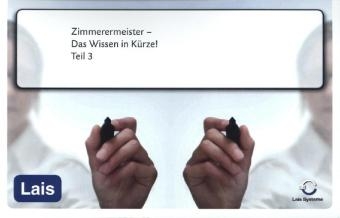 Zimmerermeister - Das Wissen in K&uuml;rze -  Hrsg. Sarastro GmbH
