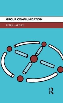 Group Communication -  Peter Hartley