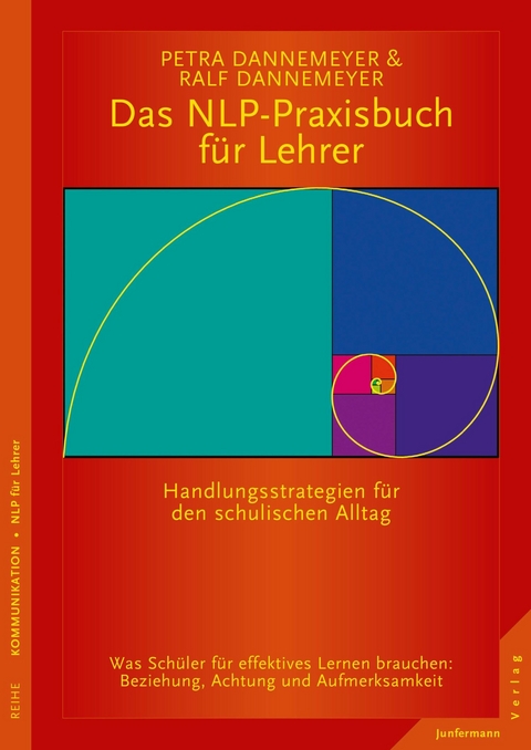 Das NLP-Praxisbuch f&uuml;r Lehrer - Petra Dannemeyer, Ralf Dannemeyer