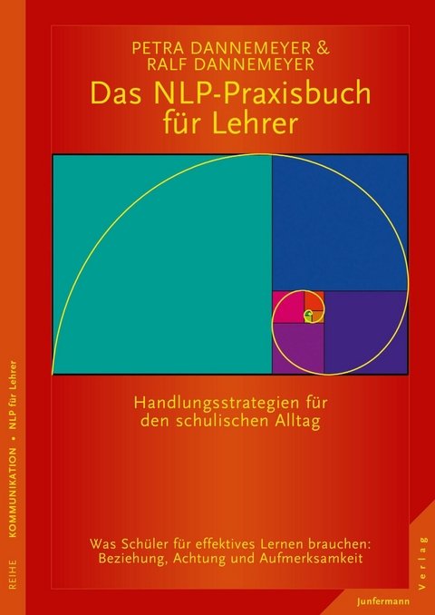 Das NLP-Praxisbuch für Lehrer - Petra Dannemeyer, Ralf Dannemeyer