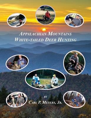 Appalachian Mountains White-Tailed Deer Hunting