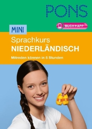 PONS Mini-Sprachkurs Niederl&auml;ndisch - Mareike J. Winkelmann