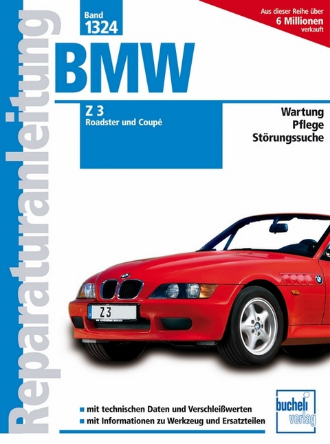 BMW Z3 Roadster und Coup&eacute; ab Modelljahr 1998