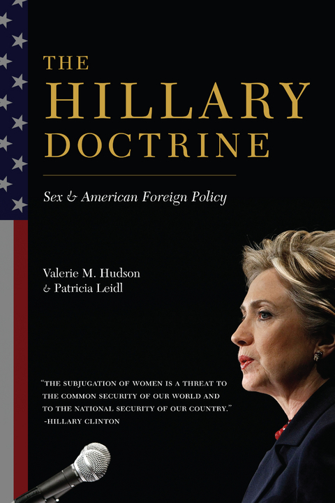 The Hillary Doctrine - Valerie Hudson, Patricia Leidl