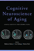 Cognitive Neuroscience of Aging