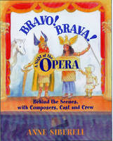 Bravo! Brava! A Night at the Opera