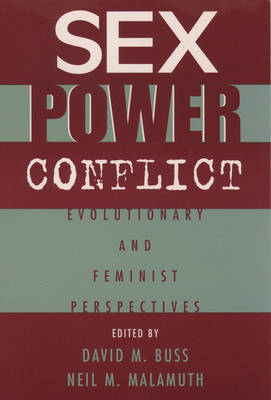 Sex, Power, Conflict
