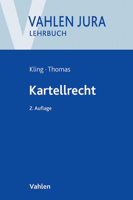 Kartellrecht - Michael Kling, Stefan Thomas