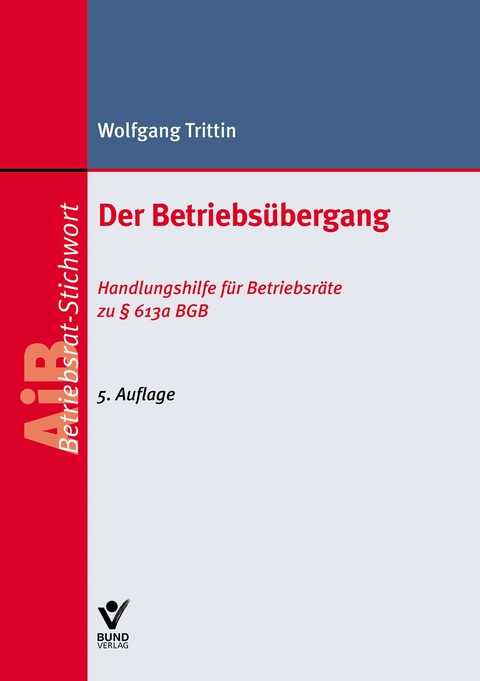 Der Betriebs&uuml;bergang - Wolfgang Trittin