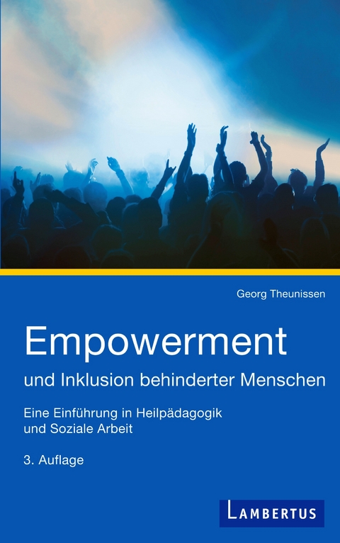 Empowerment und Inklusion behinderter Menschen - Georg Theunissen