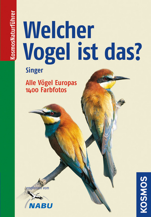 Welcher Vogel ist das? - Detlef Singer