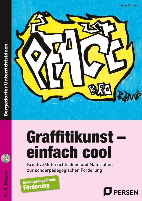 Graffitikunst - einfach cool - Sabine Stocker