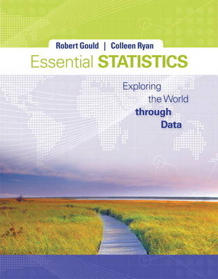 Essential Statistics, plus MyStatLab with Pearson eText - Robert Gould, Colleen N. Ryan, . . Pearson Education