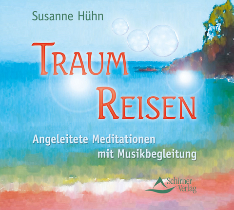 Traum-Reisen - Susanne H&uuml;hn