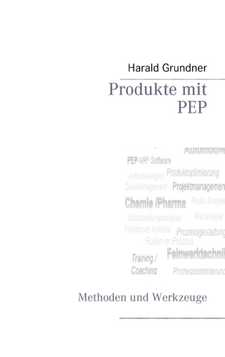 Produkte mit PEP entwickeln
