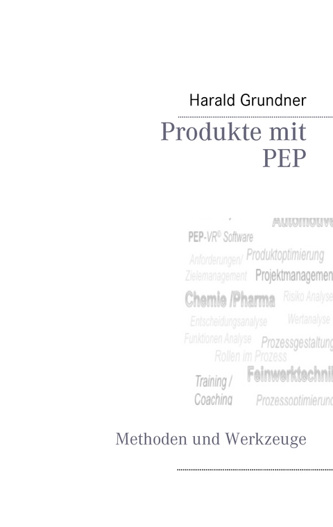 Produkte mit PEP entwickeln - 