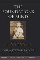 Foundations of Mind -  Jean Matter Mandler
