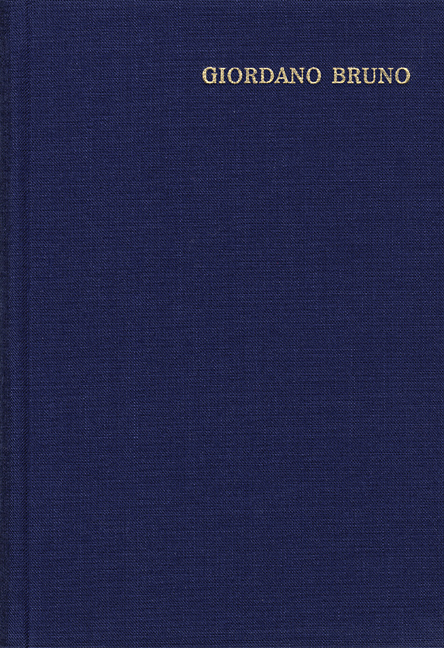 Opera Latine Conscripta - Giordano Bruno