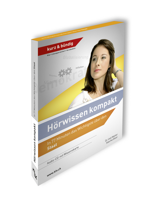 Hörwissen Staat - Sascha Gloor, Andreas König, Ueli Matter