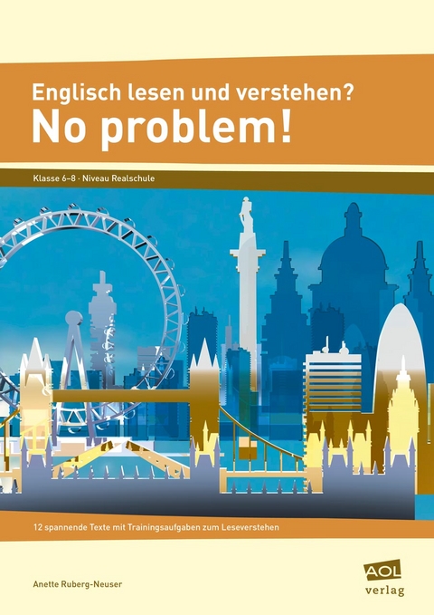 Englisch lesen und verstehen? No problem! - Anette Ruberg-Neuser