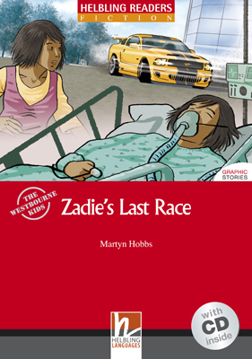 Helbling Readers Red Series, Level 3 / Zadie's Last Race - Martyn Hobbs