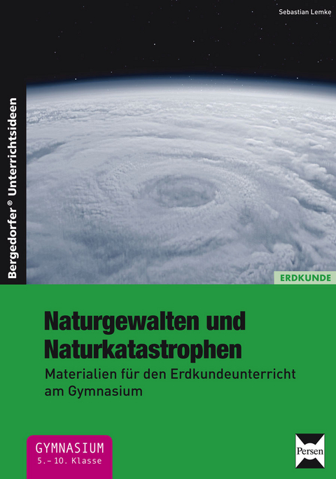 Naturgewalten und Naturkatastrophen - Sebastian Lemke