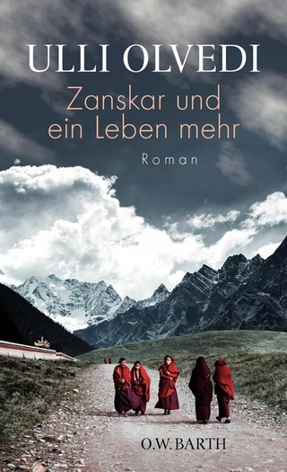 Zanskar und ein Leben mehr