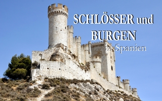 Schlösser und Burgen in Spanien