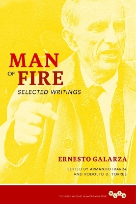 Man of Fire - Ernesto Galarza