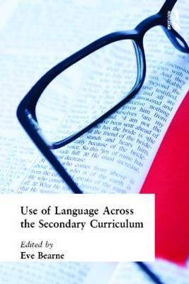 Use of Language Across the Secondary Curriculum - 