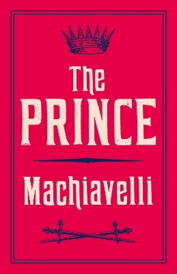 The Prince - Niccolo Machiavelli