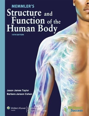 Memmler Structure and Function 10e; Adam Lab Guide, and Adam Interactive Anatomy Online Package