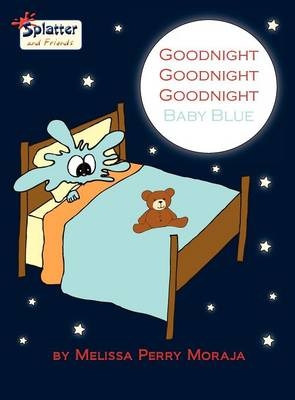 Goodnight Goodnight Goodnight Baby Blue - Melissa Perry Moraja