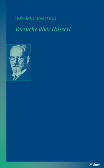 Versuche &uuml;ber Husserl - 