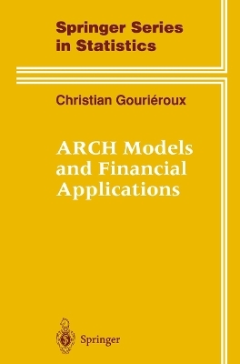 ARCH Models and Financial Applications