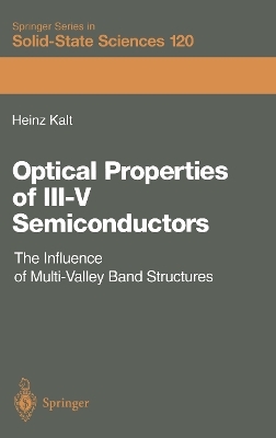 Optical Properties of III&ndash;V Semiconductors - Heinz Kalt