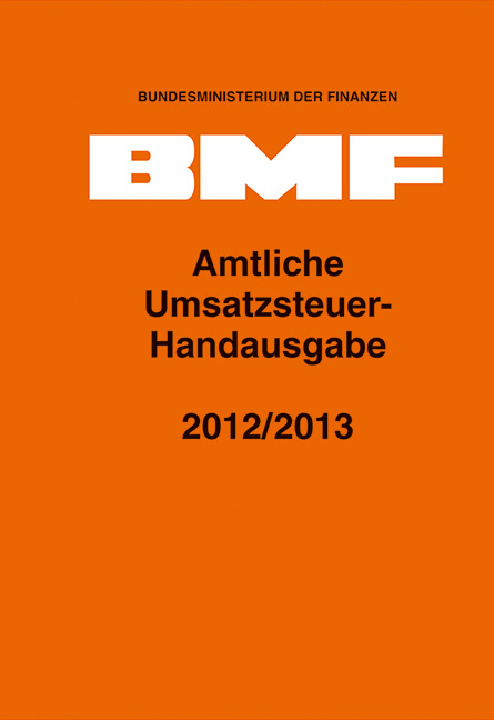 Amtliche Umsatzsteuer-Handausgabe 2012/2013 - 