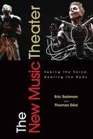 New Music Theater -  Thomas Desi,  Eric Salzman