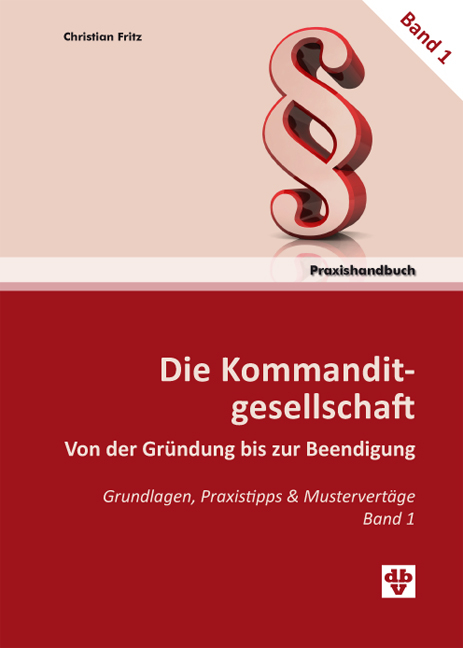 Die Kommanditgesellschaft Band 1 - Christian Fritz