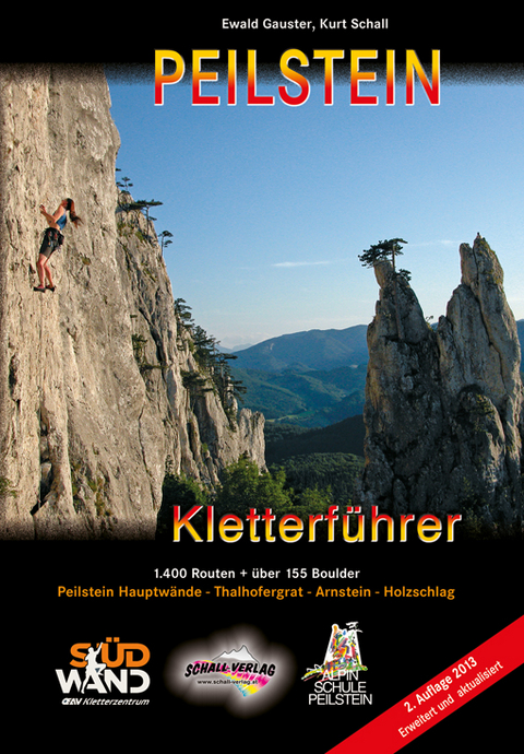 Peilstein-Kletterf&uuml;hrer - Ewald Gauster, Kurt Schall