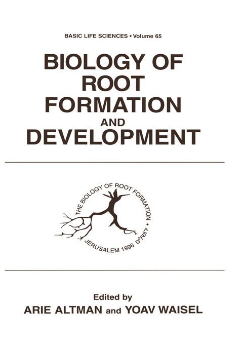 Biology of Root Formation and Development - 