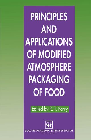 Principles and Applications of Modified Atmosphere Packaging of Foods